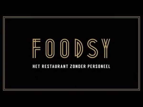 foddsy - restaurant zonder personeel  - stunt van fnv